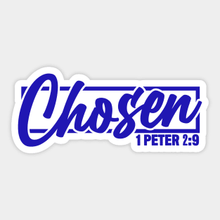 Chosen - 1 Peter 2:9 Sticker